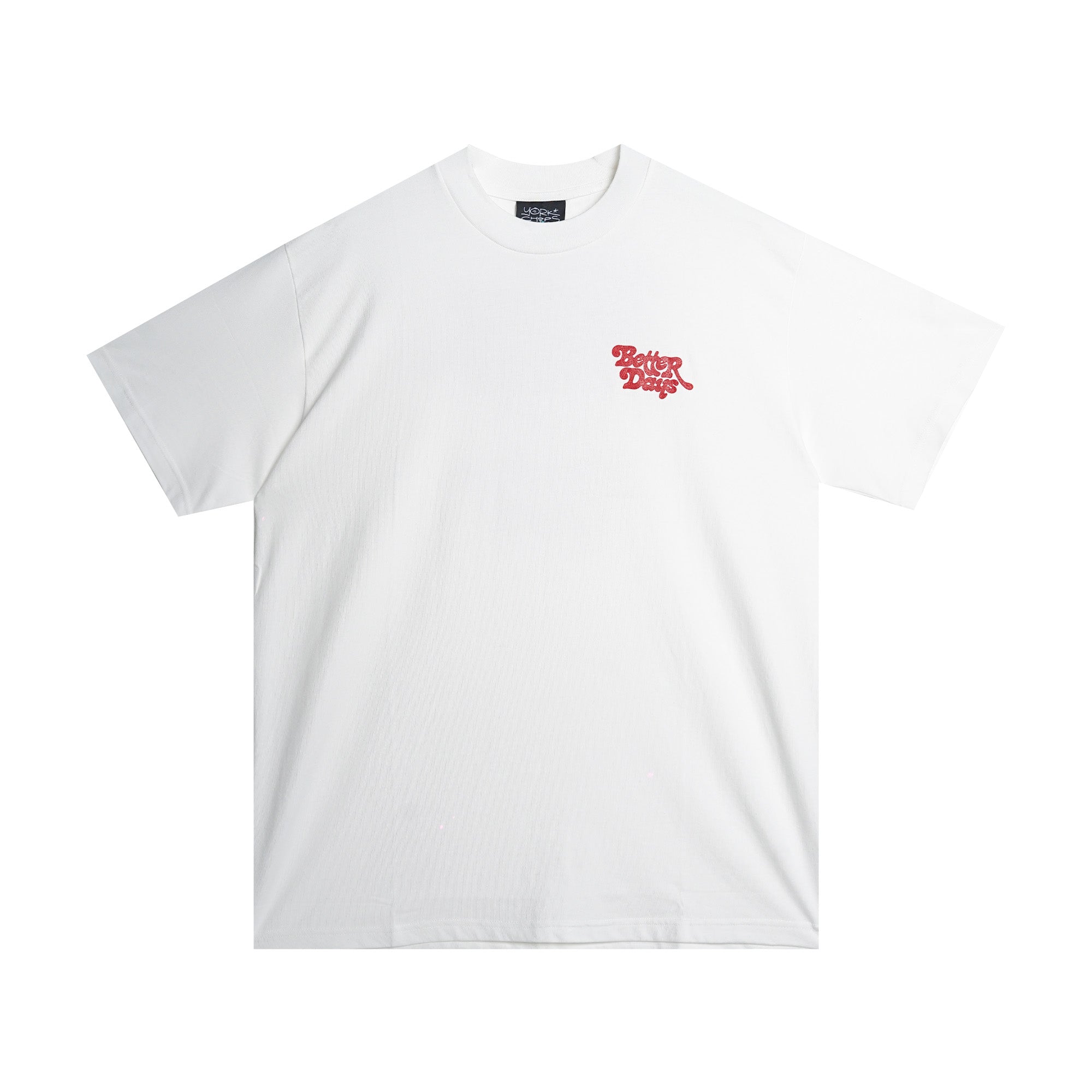 BETTER DAYS White T-Shirt