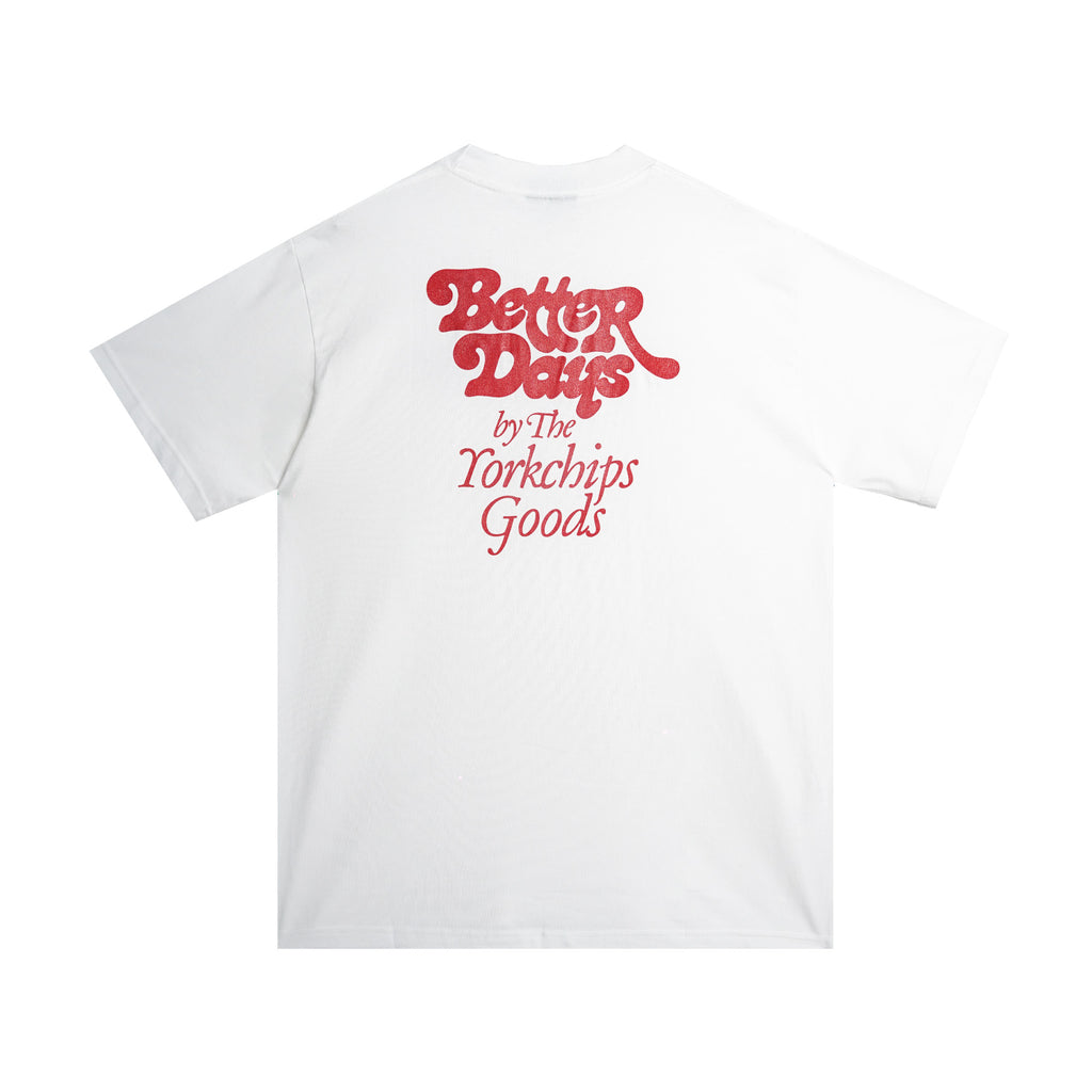 BETTER DAYS White T-Shirt