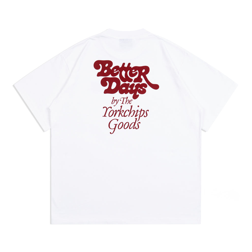 BETTER DAYS White T-Shirt