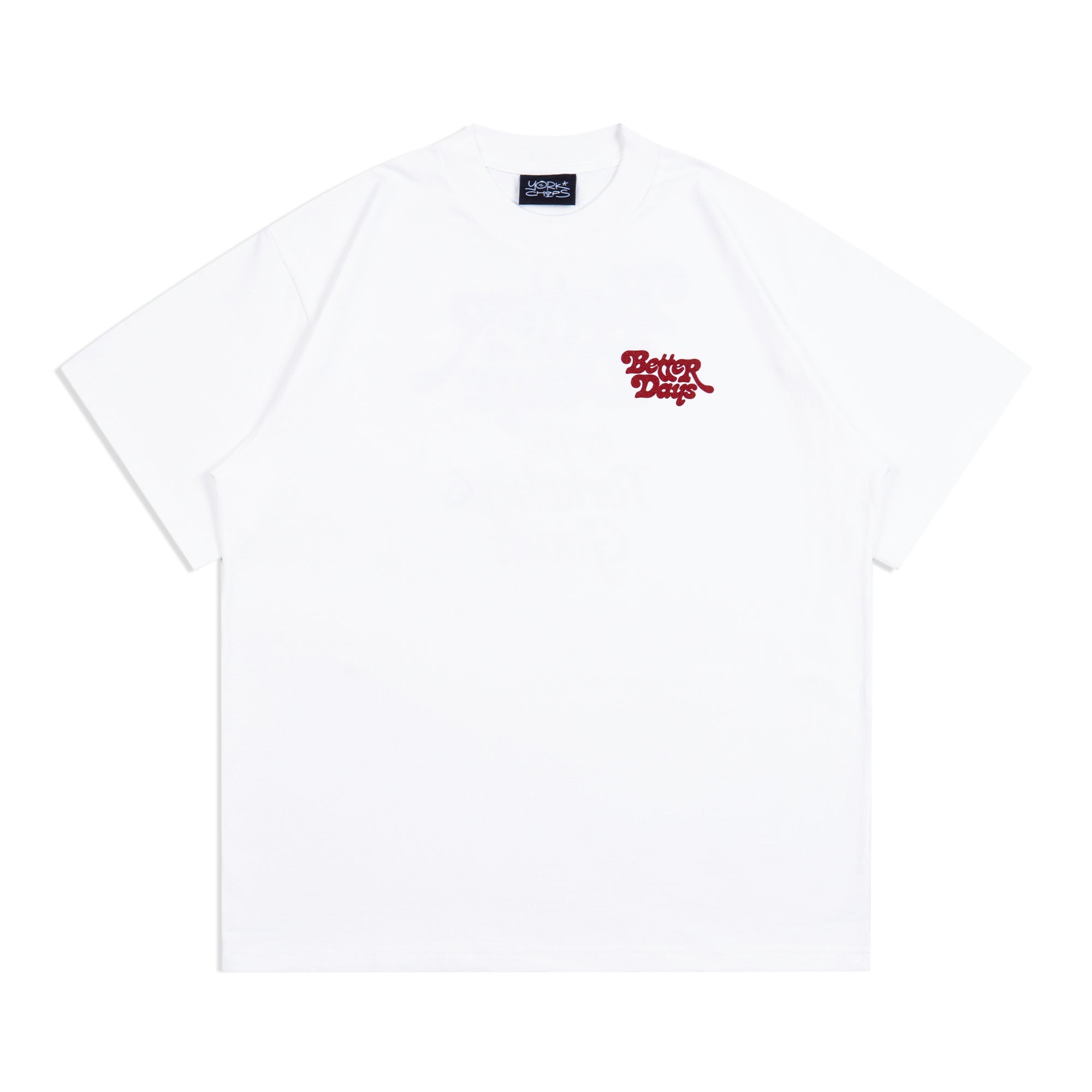 BETTER DAYS White T-Shirt
