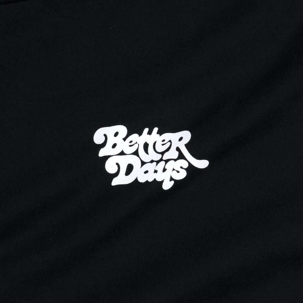 BETTER DAYS Black T-Shirt