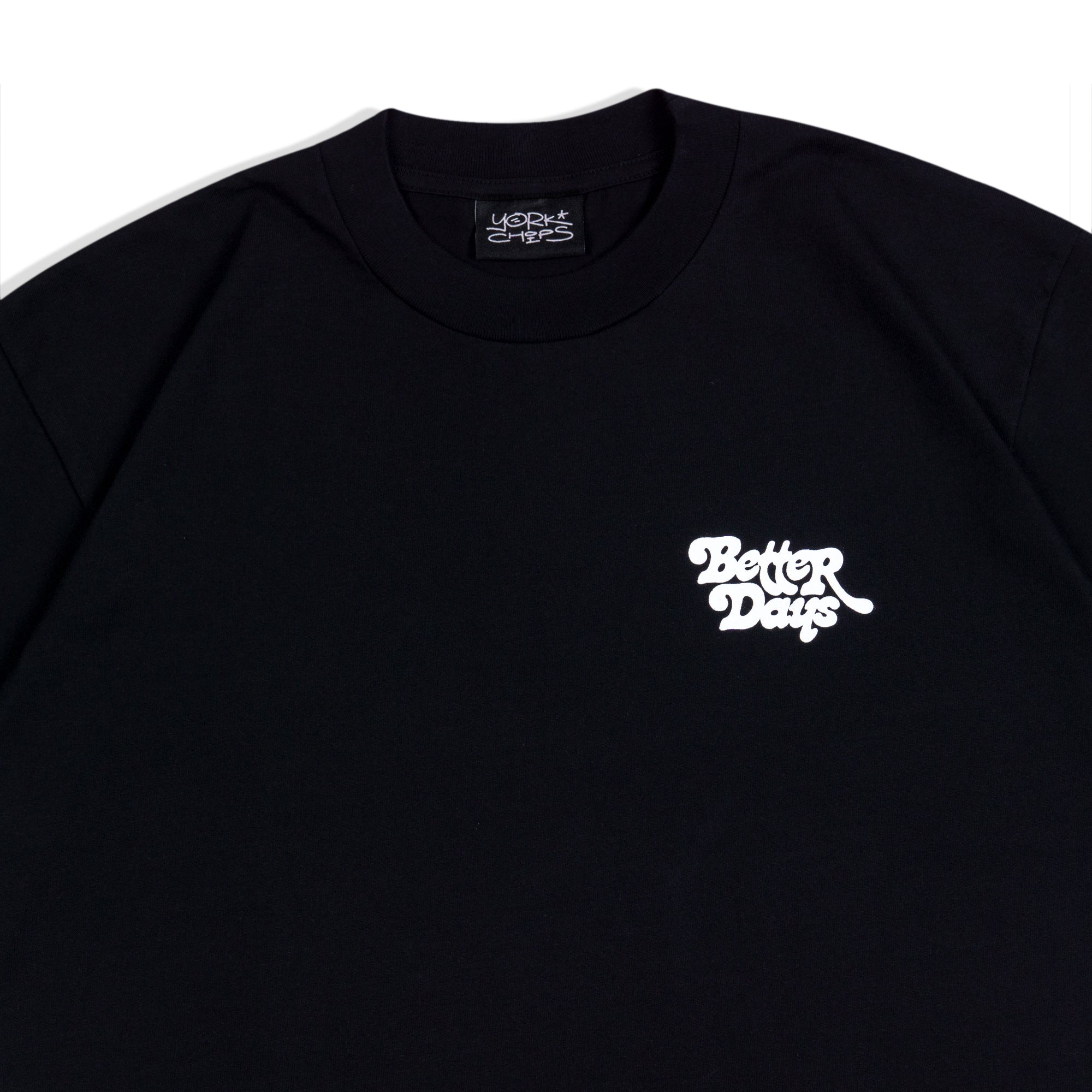 BETTER DAYS Black T-Shirt