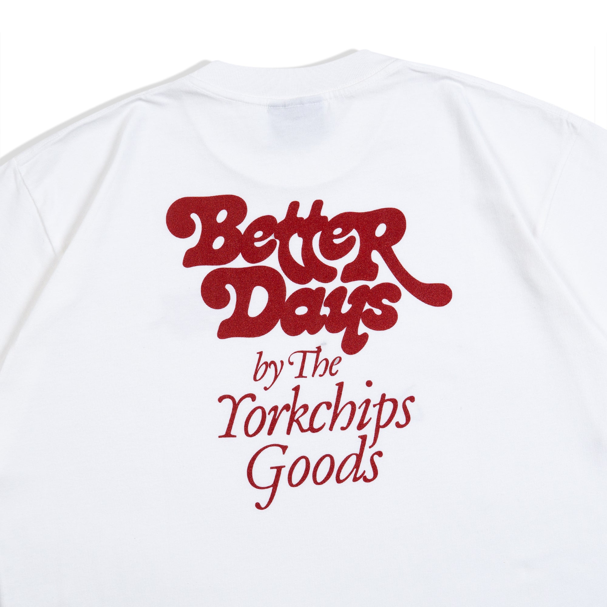 BETTER DAYS White T-Shirt